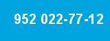 952 022-77-12 952 022-77-12